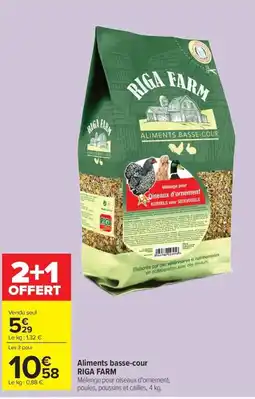 Carrefour RIGA FARM Aliments basse-cour offre