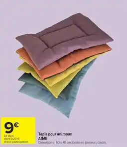 Carrefour AIME Tapis pour animaux offre