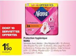 Carrefour Nana Protection hygiénique offre