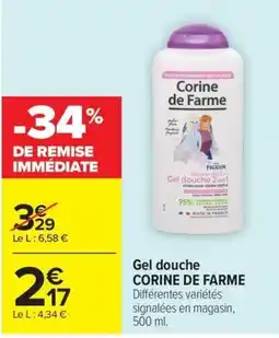 Carrefour Corine de Farme Gel douche offre