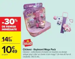 Carrefour Goliath Clickeez - Keyboard Mega Pack offre