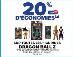 Carrefour Dragon Ball Z Figurines offre