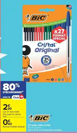 Carrefour Bic 27 stylos-bille cristal offre