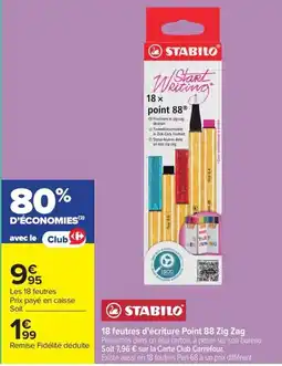 Carrefour Stabilo 18 feutres d'écriture point 88 zig zag offre