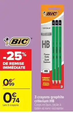 Carrefour BIC crayons graphite criterium HB offre