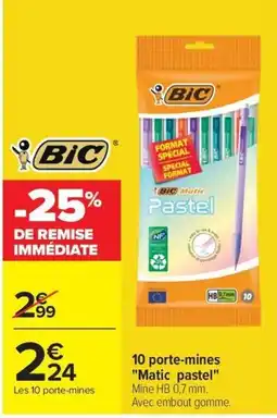 Carrefour BIC porte-mines Matic pastel offre