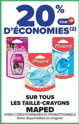 Carrefour Maped les taille-crayons offre