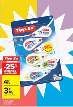 Carrefour Tipp-Ex mini rubans correcteurs offre