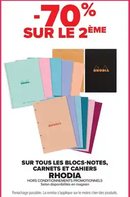 Carrefour Rhodia blocs-notes, carnets et cahiers offre