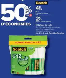 Carrefour Scotch 12 batons de colle offre