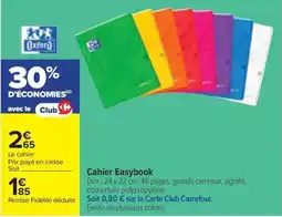 Carrefour Oxford Cahier Easybook offre