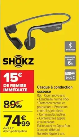 Carrefour SHOKZ Casque à conduction osseuse offre