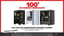 Carrefour Sur tous les ordinateurs de bureau gaming offre