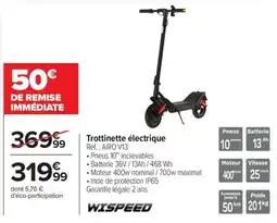 Carrefour WISPEED Trottinette électrique offre
