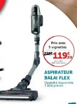 Hyper U ASPIRATEUR BALAI FLEX offre