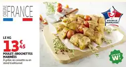 Auchan POULET : BROCHETTES MARINÉES offre