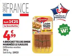 Auchan Le Gaulois Brochette offre