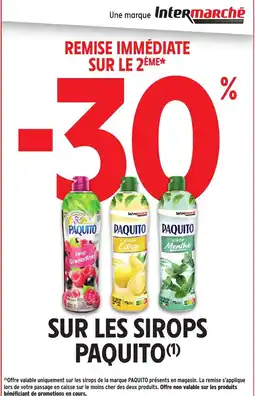 Intermarché Express Paquito sirops offre
