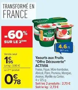 Carrefour Activia - yaourts aux fruits offre découverte offre