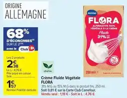 Carrefour Fini - crème fluide végétale offre