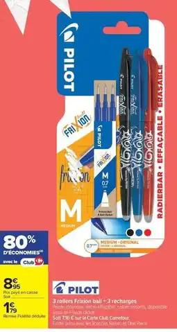 Carrefour Pilot - 3 intles frison ball offre