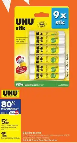 Carrefour Uhu - 9 batteurs de colle offre