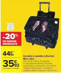 Carrefour Dim - carable à roulettes little karl marc john offre