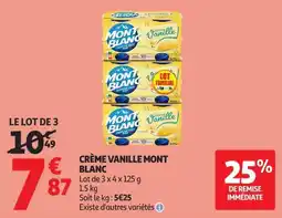 Auchan Direct Mont Blanc Crème vanille offre