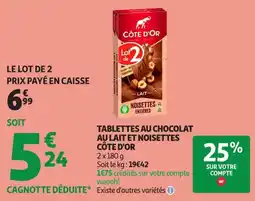 Auchan Direct CÔTE D'OR TABLETTES AU CHOCOLAT offre