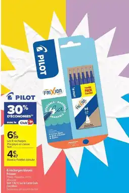 Carrefour Market Pilot - 6 recharger beans offre