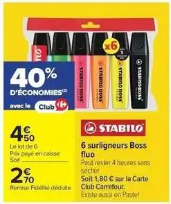 Carrefour Market Stabilo - 6 surligneurs boss fluo offre