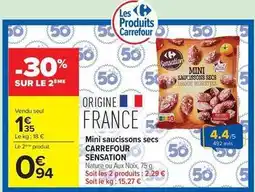 Carrefour Market Carrefour - mini saucissons secs sensation offre