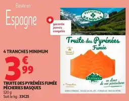 Auchan Direct PÊCHERIES BASQUES Truite des Pyrénées Fumée offre