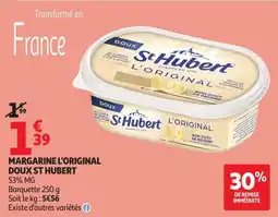 Auchan Direct St Hubert Margarine l'original doux offre