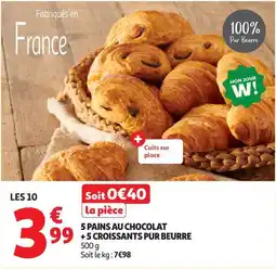 Auchan Direct MON JOUR W! PAINS AU CHOCOLAT + CROISSANTS PUR BEURRE offre