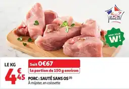 Auchan Direct LE PORC FRANÇAIS PORC : SAUTÉ SANS OS offre