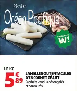 Auchan Direct Lamelles ou tentacules d'encornet géant offre