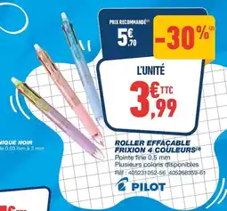 Bureau Vallée PILOT Roller effacable frixion 4 couleurs offre