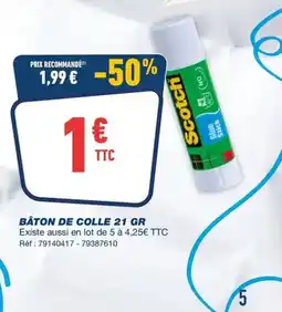 Bureau Vallée Bâton de colle offre