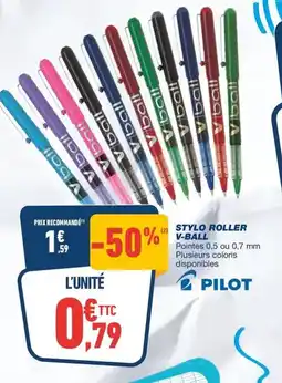 Bureau Vallée PILOT Stylo roller v-ball offre