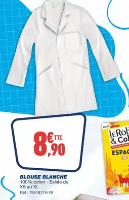 Bureau Vallée Blouse blanche offre