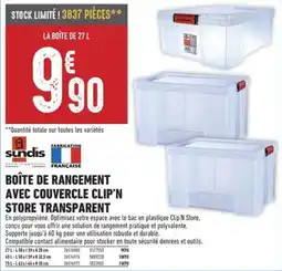 Brico Cash Sundis BOÎTE DE RANGEMENT AVEC COUVERCLE CLIP'N STORE TRANSPARENT offre