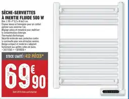 Brico Cash SÈCHE-SERVIETTES À INERTIE FLUIDE 500 W offre