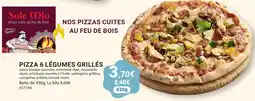 Gel 2000 Sole mio pizza 6 légumes grillés offre