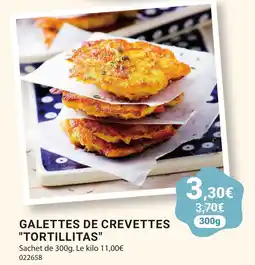 Gel 2000 GALETTES DE CREVETTES "TORTILLITAS" offre