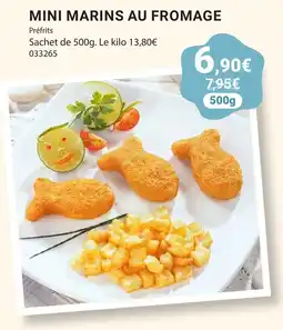 Gel 2000 MINI MARINS AU FROMAGE offre