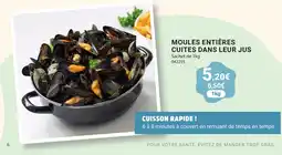 Gel 2000 MOULES ENTIÈRES CUITES DANS LEUR JUS offre