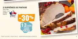 Gel 2000 Volaille Française 2 Suprêmes de Pintade offre