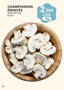 Gel 2000 Champignons émincés offre