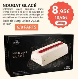Gel 2000 ERHARD NOUGAT GLACÉ offre